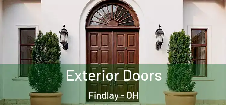 Exterior Doors Findlay - OH