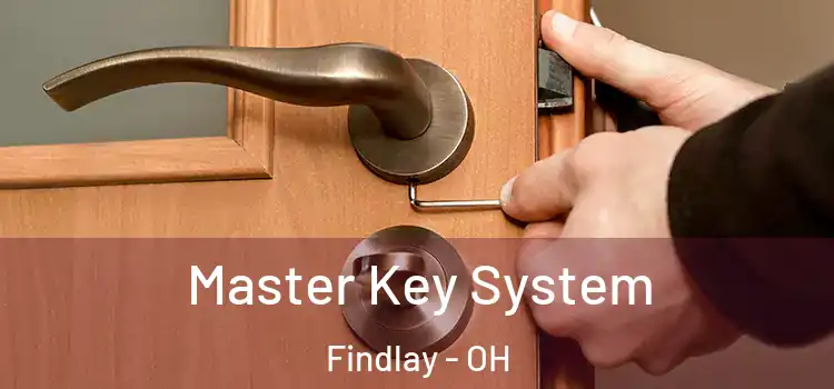 Master Key System Findlay - OH